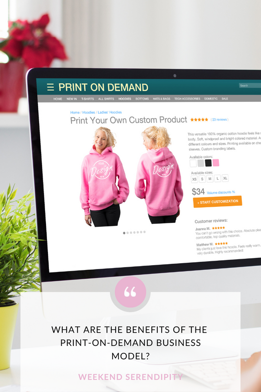 What are the benefits of Print-On-Demand products?
